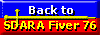 Back to SDARA Fiver 76 Home